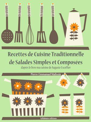 cover image of Recettes de Cuisine Traditionnelle de Salades Simples et Composées